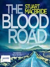 Cover image for The Blood Road